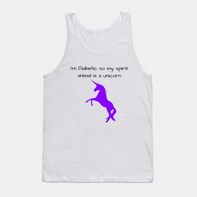 I’m Diabetic So My Spirit Animal Is A Unicorn - Purple Tank Top by CatGirl101